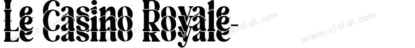 Le Casino Royale字体转换